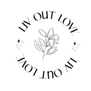 Liv Out Love