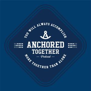 Anchored Together