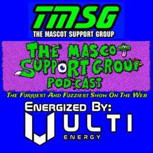 The Mascot Support Group Presents: The Mascot Support Group Podcast