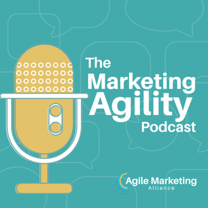 Agile Marketing Blog – Home of Marketing Agility Podcast