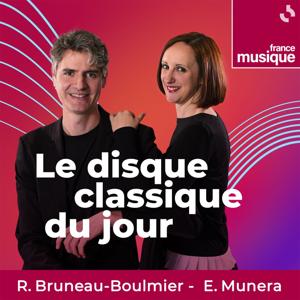 Le Disque classique du jour by France Musique