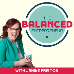 The Balanced Entrepreneur