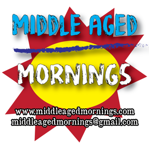 Middle Aged Mornings