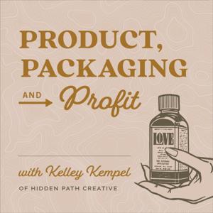 Product, Packaging, & Profit