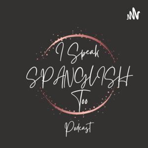 I speak SPANGLISH too