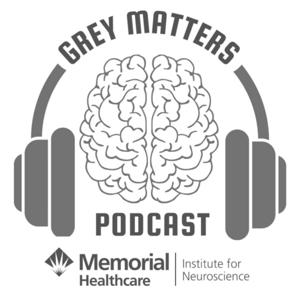 Grey Matters - Memorial Healthcare Institute for Neuroscience