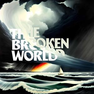 The Broken World Podcast