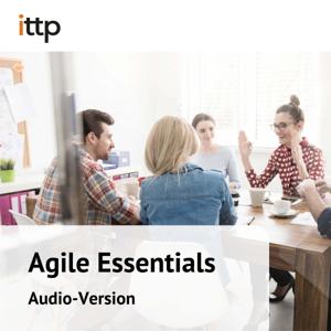 Agile Essentials – Audiopaket zum ittp-Online-Kurs