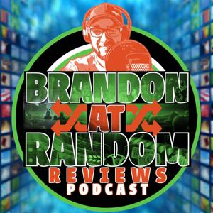 Brandon At Random Reviews