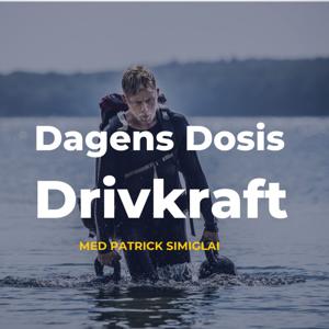 Dagens Dosis Drivkraft!