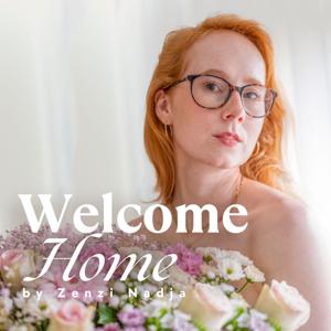 Welcome Home by Zenzi Nadja