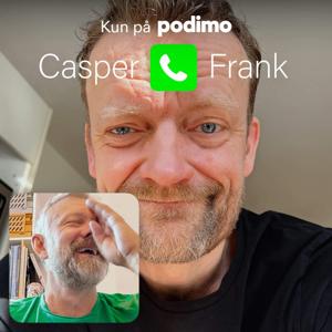 Podimo præsenterer: Casper ringer til Frank