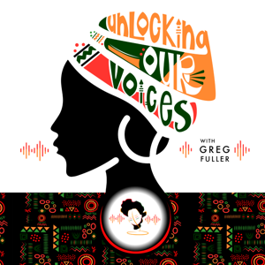 Unlocking Our Voices