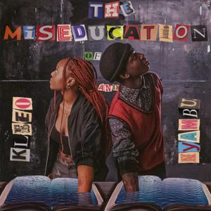 The Miseducation of Kleeo and Nyambu