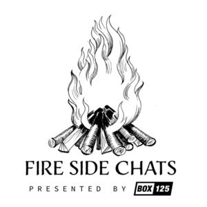 Fire Side Chats with BOX 125