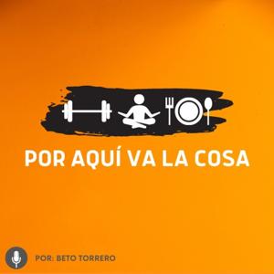 Por aquí va la cosa