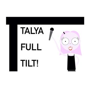 Talya Full Tilt!