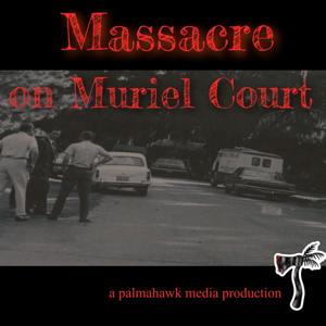 Massacre on Muriel Court