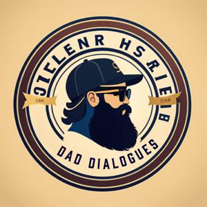 Dad Dialogues