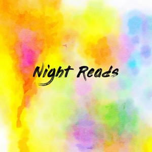 Night Reads