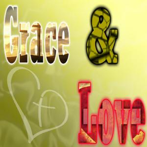 Grace & Love