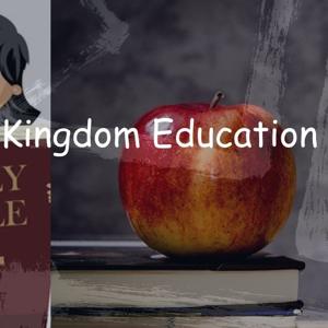 21st Century Kingdom Education