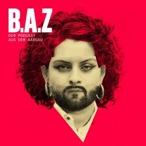 B.A.Z - Baden - Aarau - Zofingen