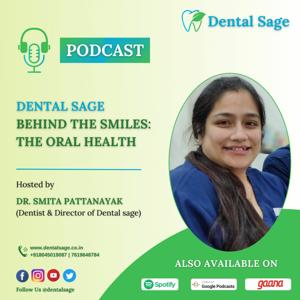 Behind the Smiles: The Oral Health by Dental Sage