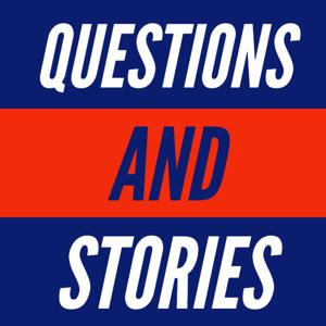 Questions And Stories