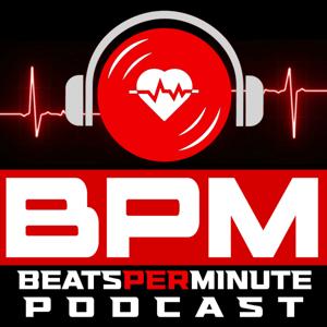 Beats Per Minute Podcast