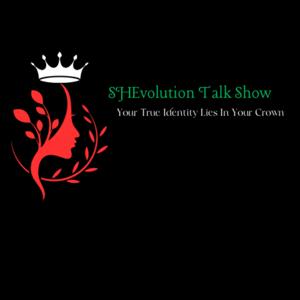 SHEvolution Talk Show