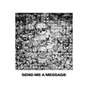 Send Me a Message
