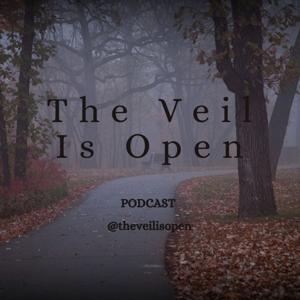The Veil Is Open