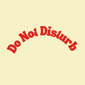 Do Not Disturb