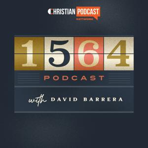 1564 Worship Podcast with David Barrera