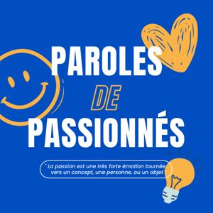 Paroles de passionnés