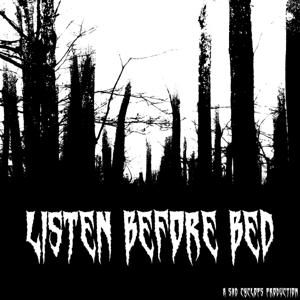 Listen Before Bed