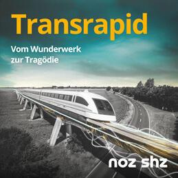 Transrapid - Vom Wunderwerk zur Tragödie