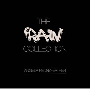 The Raw Collection