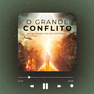 O Grande Conflito
