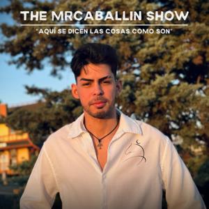 The MrCaballin Show