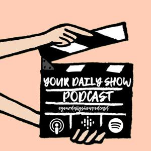 Your Daily Show