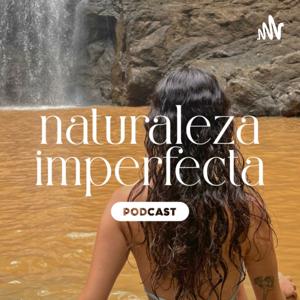 Naturaleza Imperfecta
