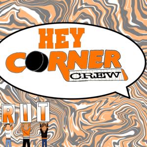 Hey Corner Crew