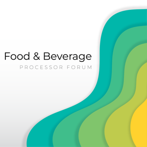 Food and Beverage Processor Forum
