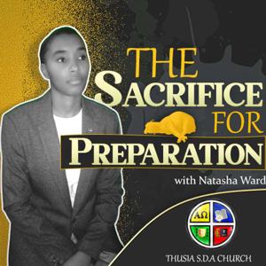 The Sacrifice for Preparation