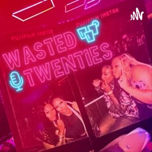 Wasted Twenties