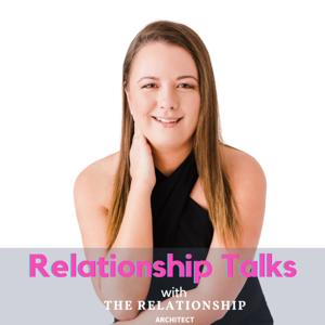 Relationship Talks