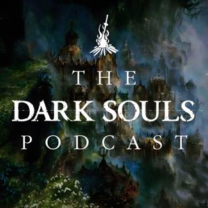The Dark Souls Podcast