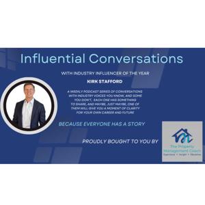 Influential Conversations with Kirk Stafford